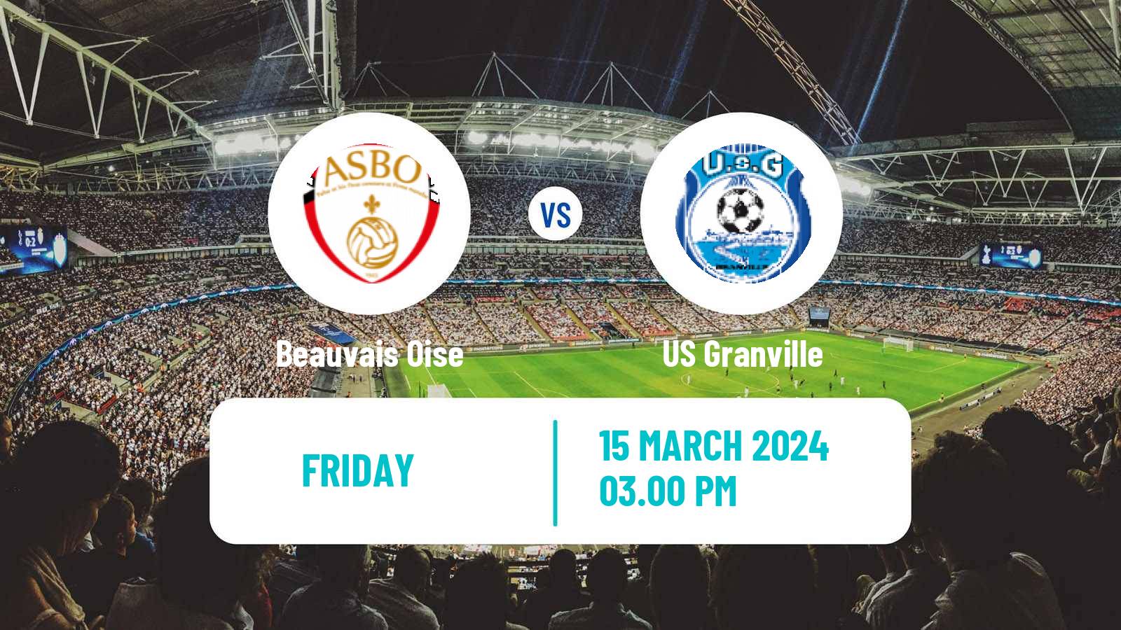 Soccer French National 2 - Group C Beauvais Oise - Granville