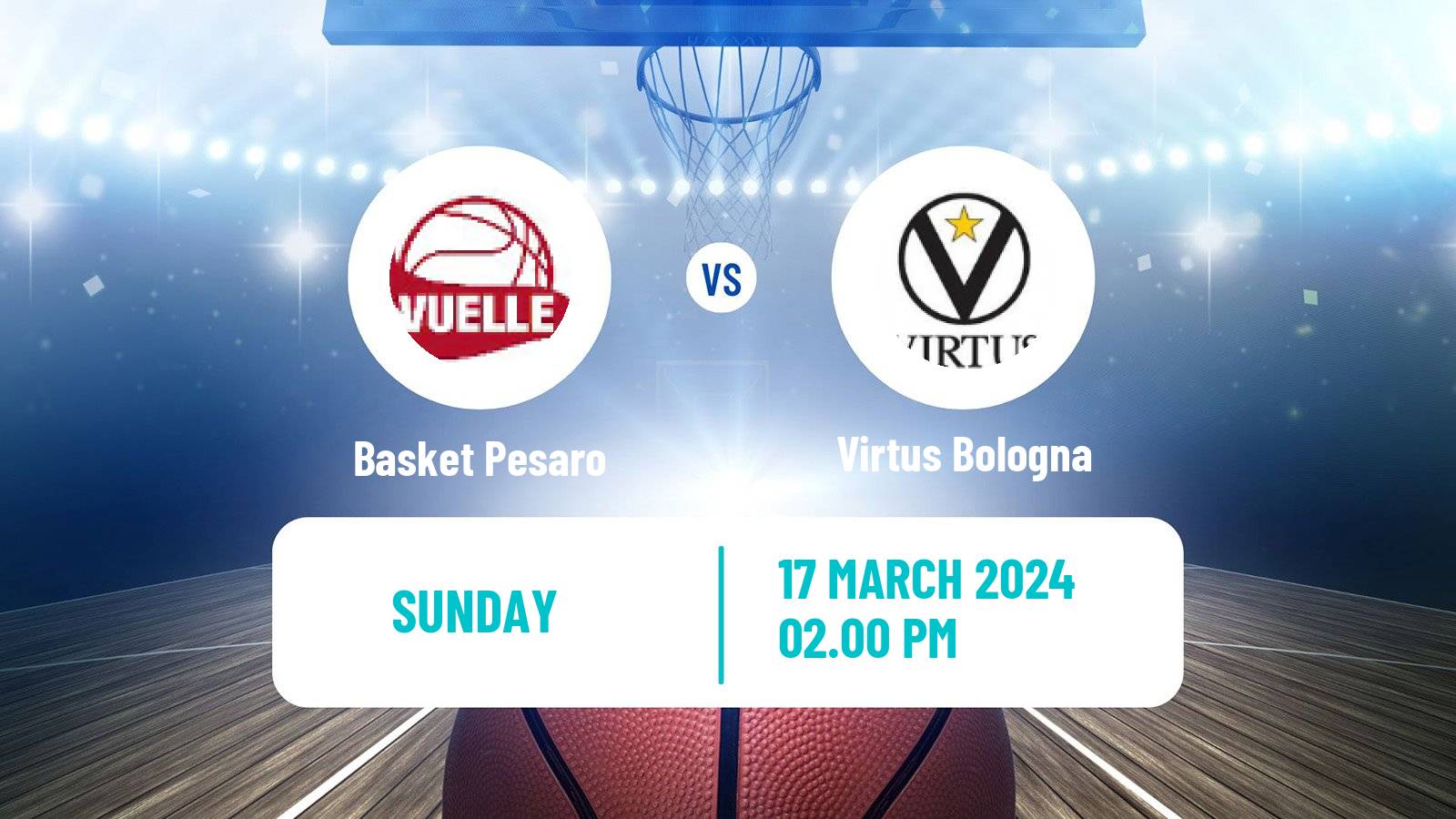 Basketball Italian Lega A Basketball Basket Pesaro - Virtus Bologna
