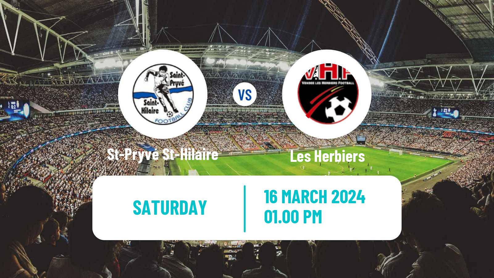 Football French National 2 - Group B St-Pryvé St-Hilaire - Les Herbiers