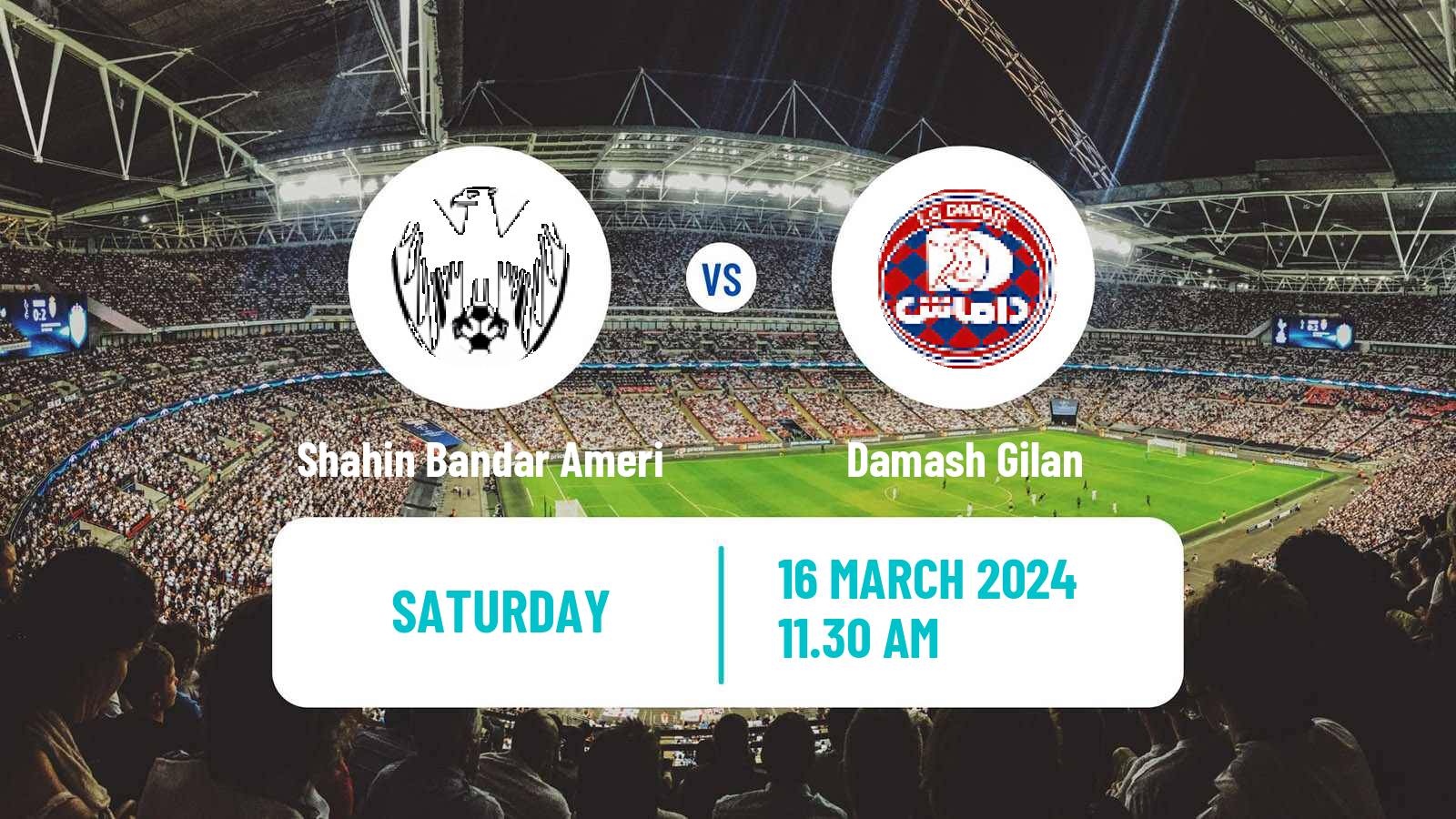 Soccer Iran Division 1 Shahin Bandar Ameri - Damash Gilan