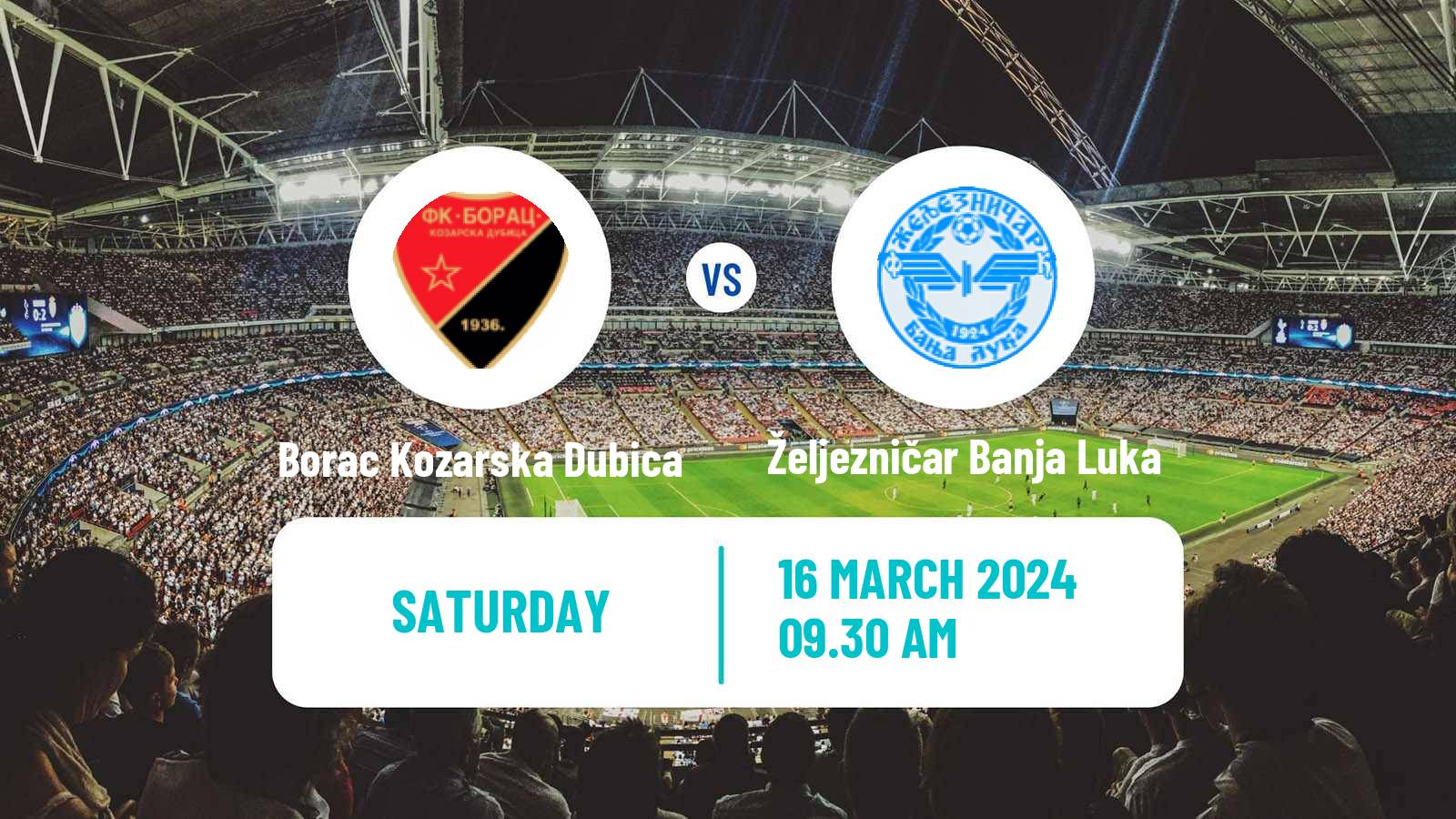 Soccer Bosnian Prva Liga RS Borac Kozarska Dubica - Željezničar Banja Luka