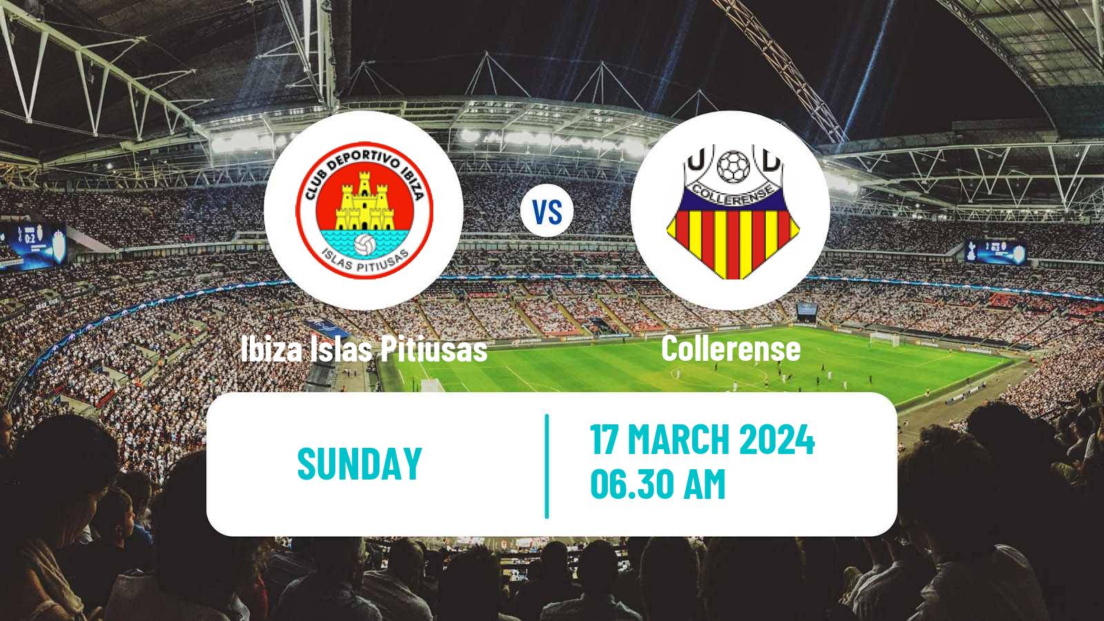 Soccer Spanish Tercera RFEF - Group 11 Ibiza Islas Pitiusas - Collerense