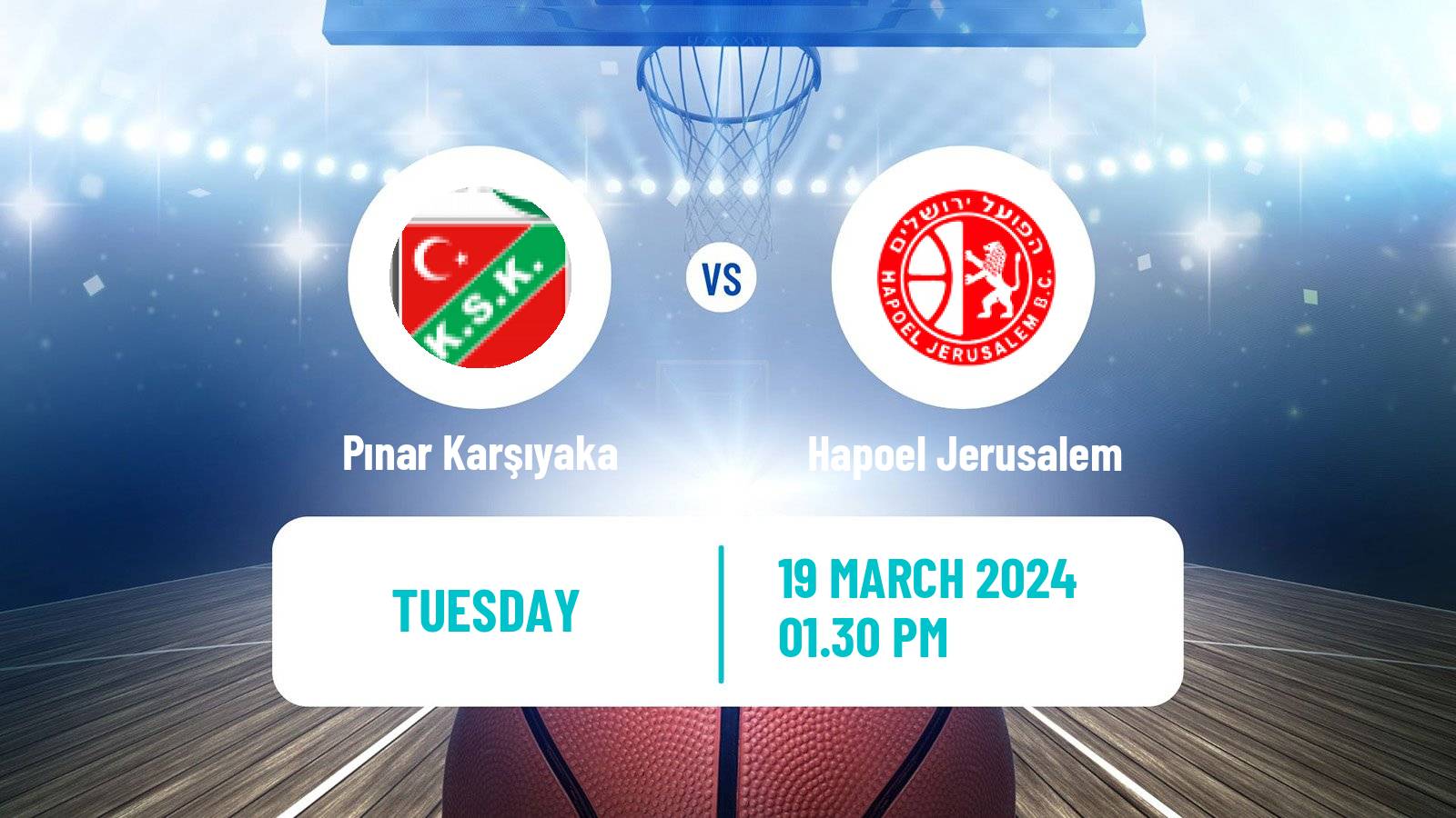 Basketball Champions League Basketball Karşıyaka - Hapoel Jerusalem