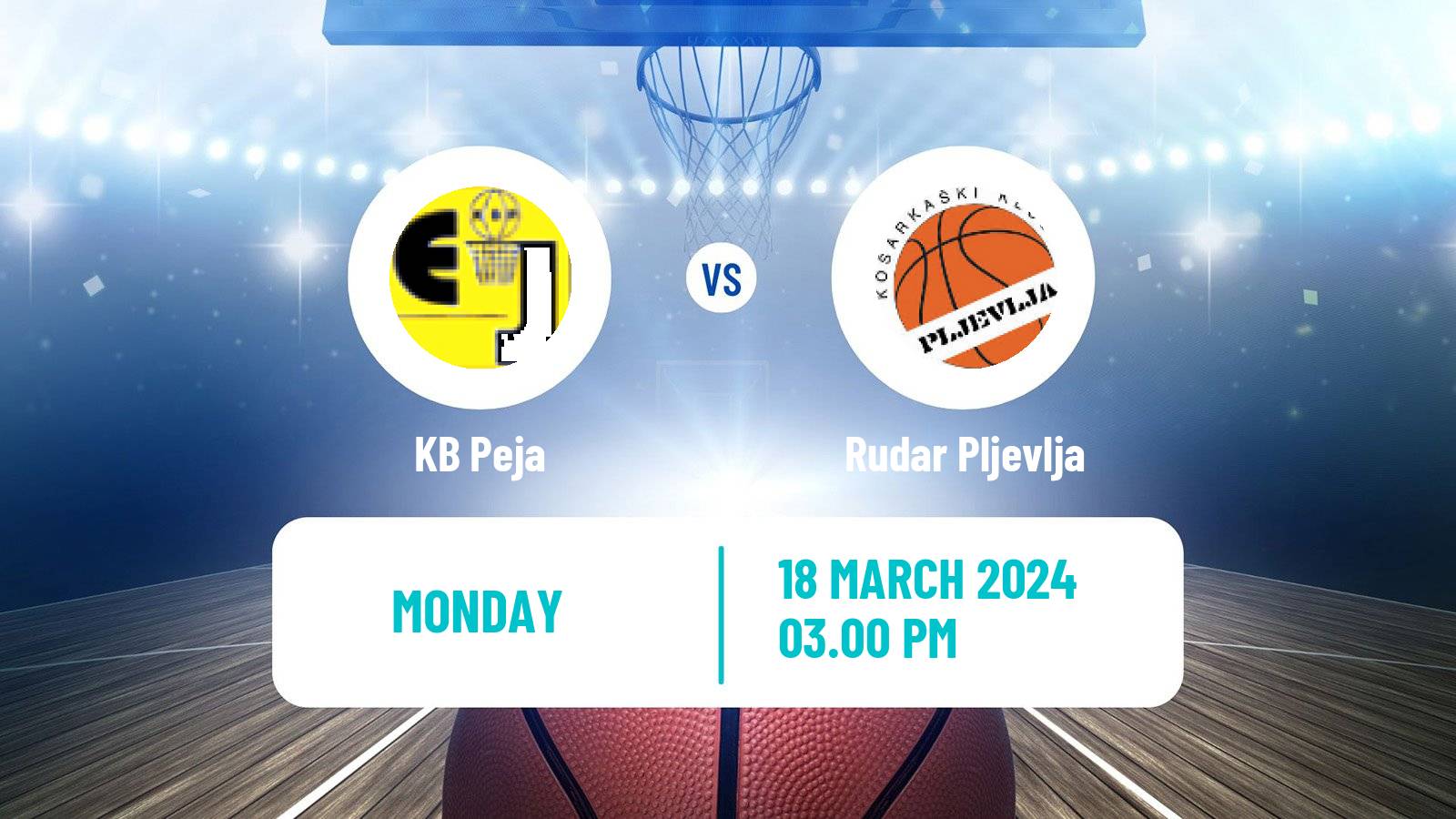 Basketball Balkan International Basketball League Peja - Rudar Pljevlja
