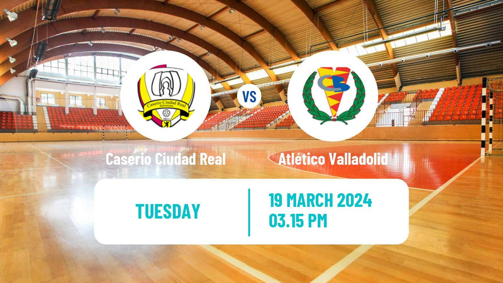 Handball Spanish Copa del Rey Handball Caserio Ciudad Real - Atlético Valladolid