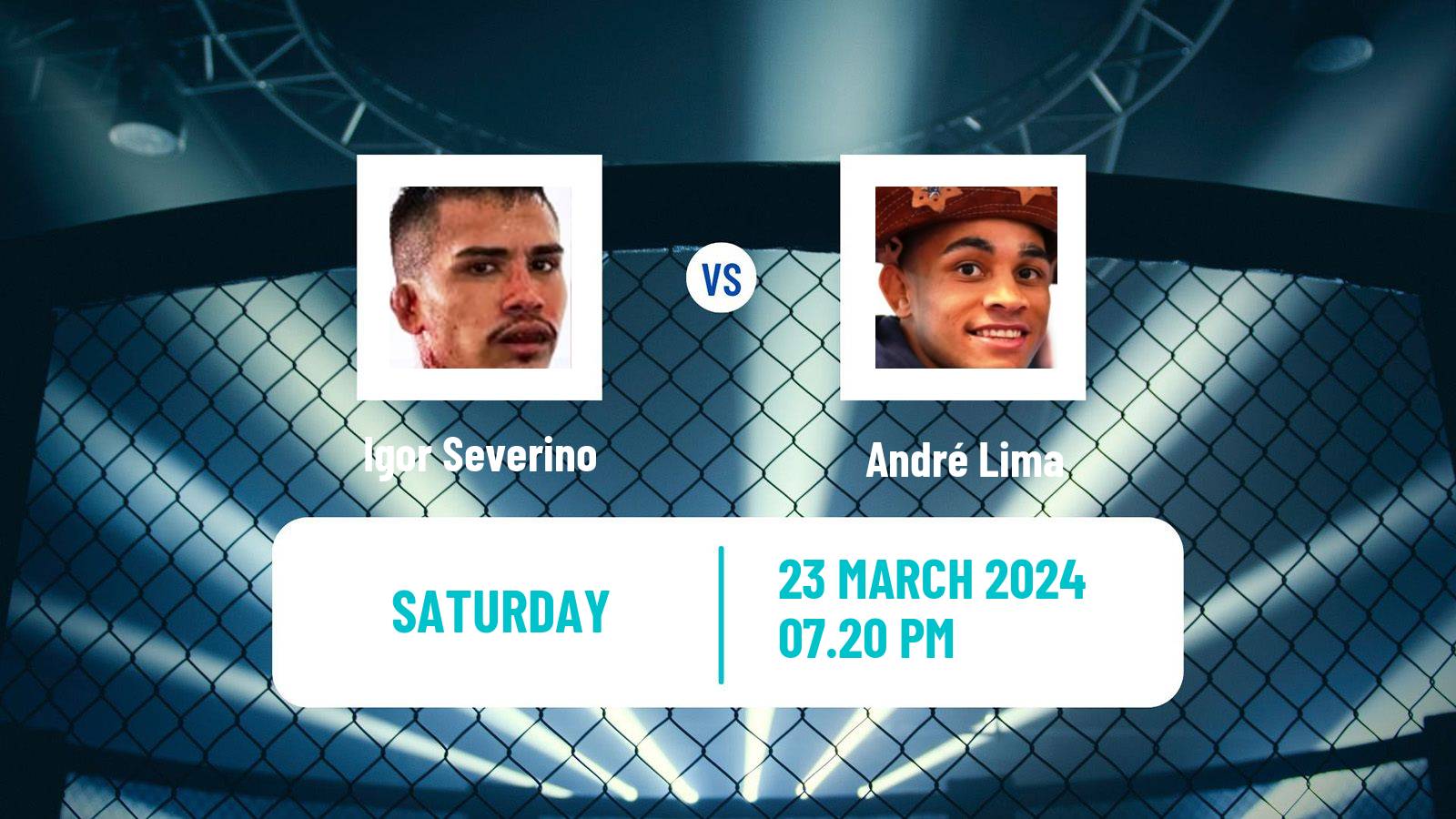 MMA Flyweight UFC Men Igor Severino - André Lima