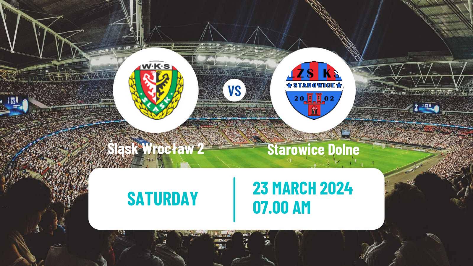 Soccer Polish Division 3 - Group III Śląsk Wrocław 2 - Starowice Dolne