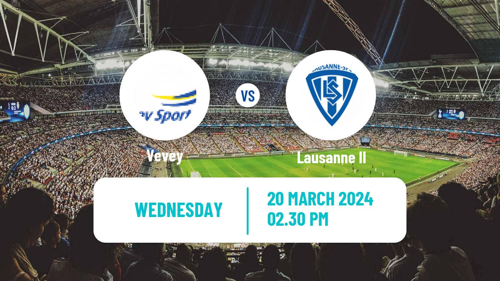 Soccer Swiss 1 Liga Classic Group 1 Vevey - Lausanne II