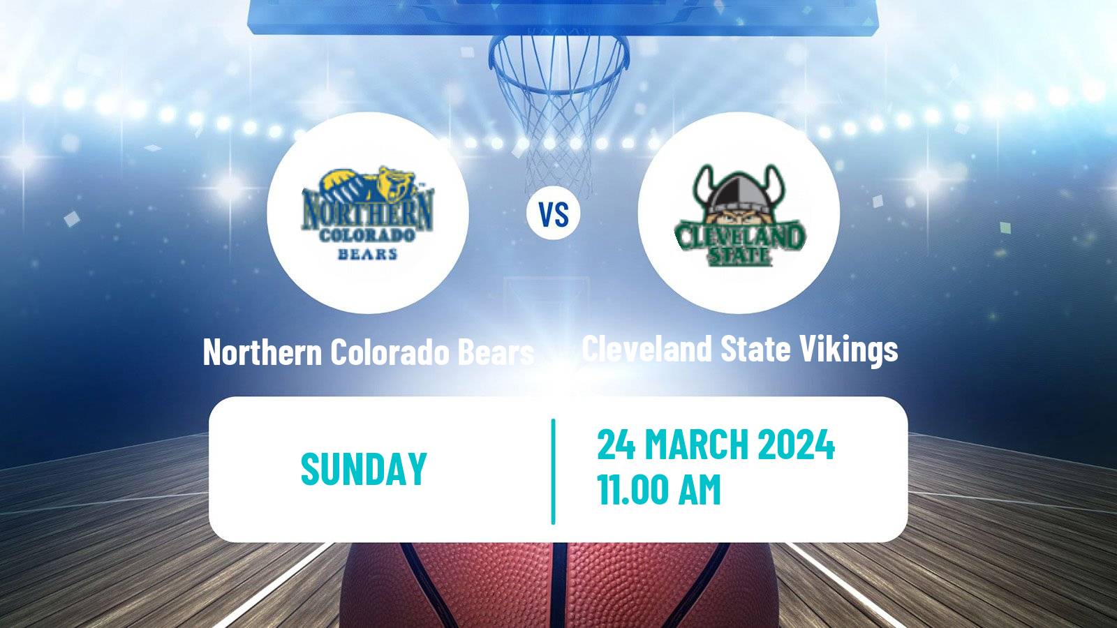 Basketball CBI Northern Colorado Bears - Cleveland State Vikings
