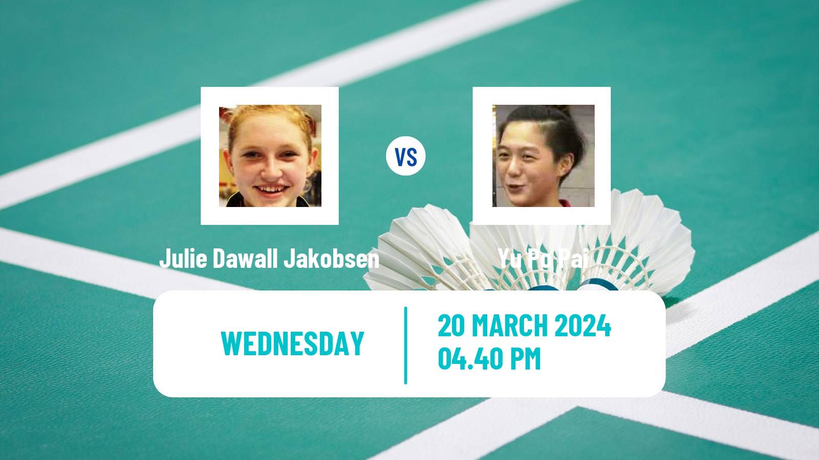 Badminton BWF World Tour Swiss Open Women Julie Dawall Jakobsen - Yu Po Pai