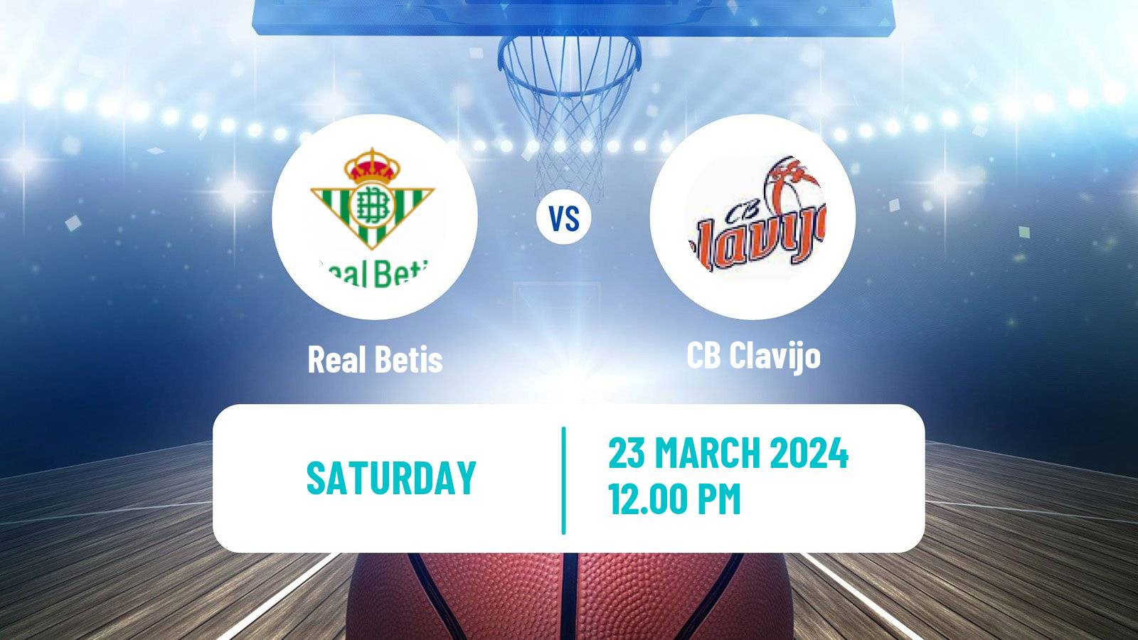 Basketball Spanish LEB Oro Real Betis - Clavijo