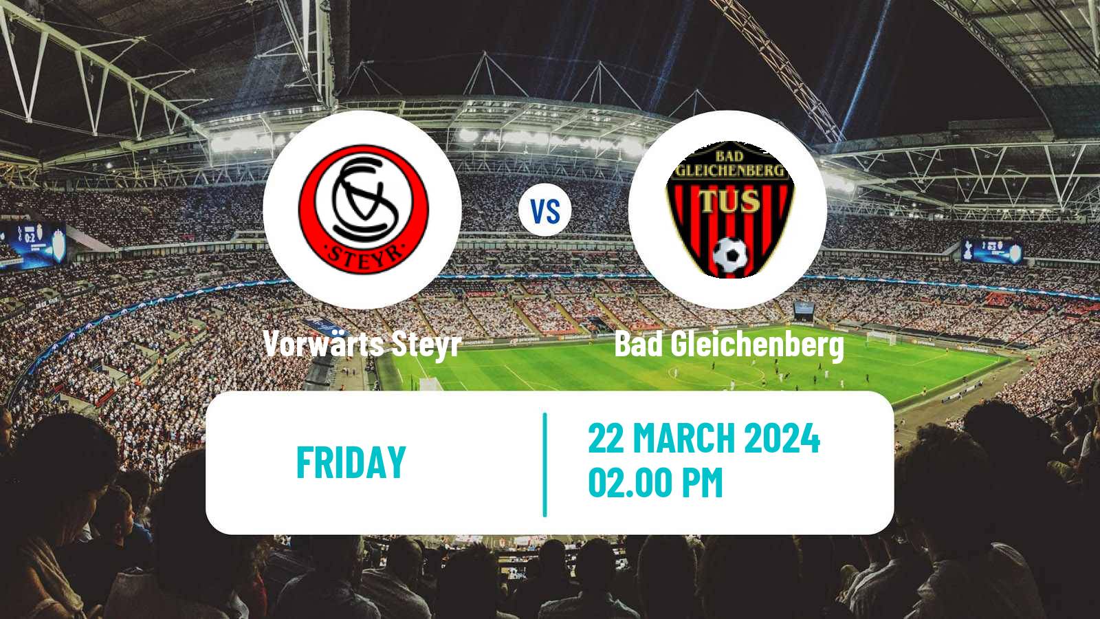 Soccer Austrian Regionalliga Central Vorwärts Steyr - Bad Gleichenberg