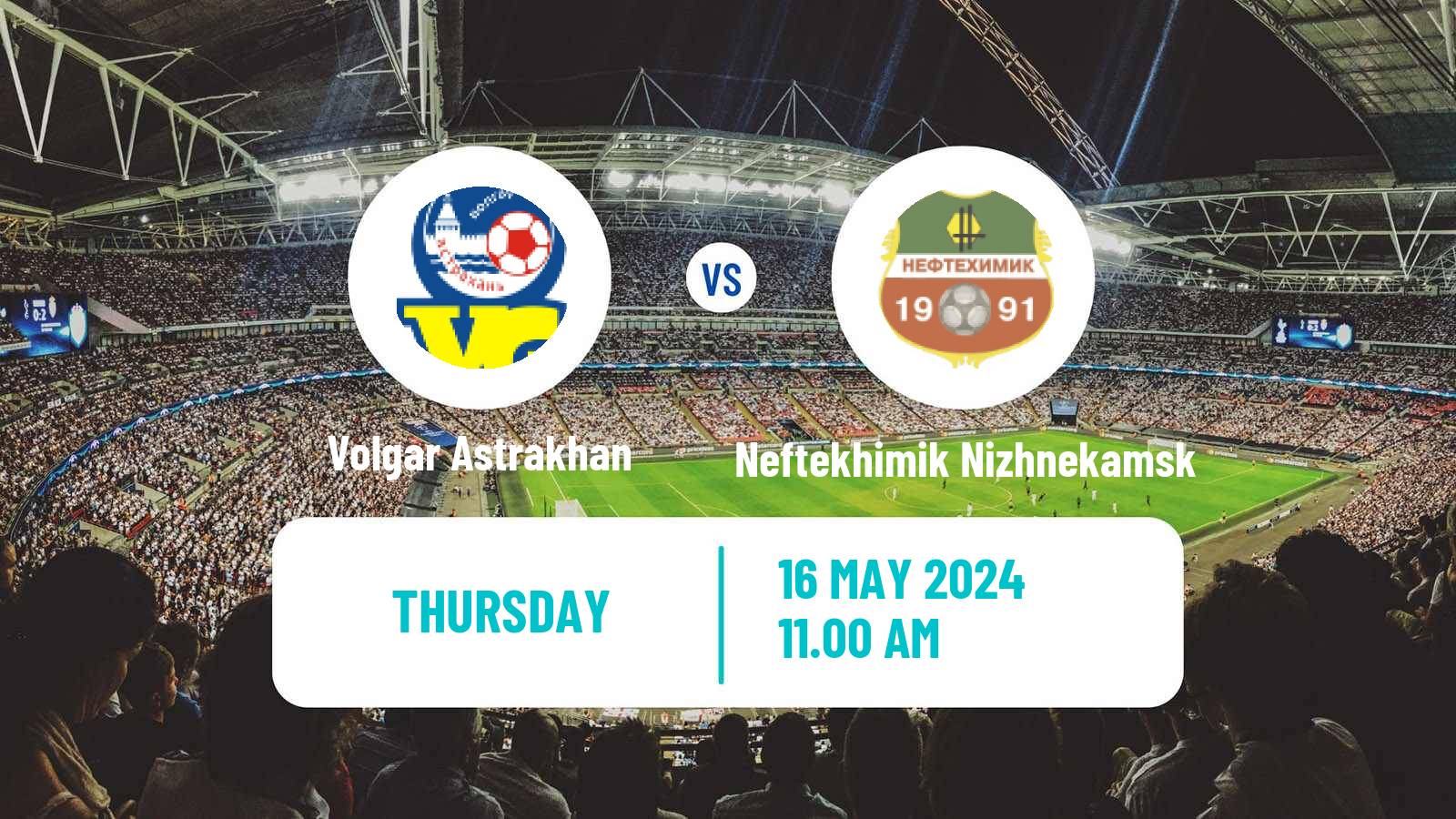 Soccer Russian FNL Volgar Astrakhan - Neftekhimik Nizhnekamsk