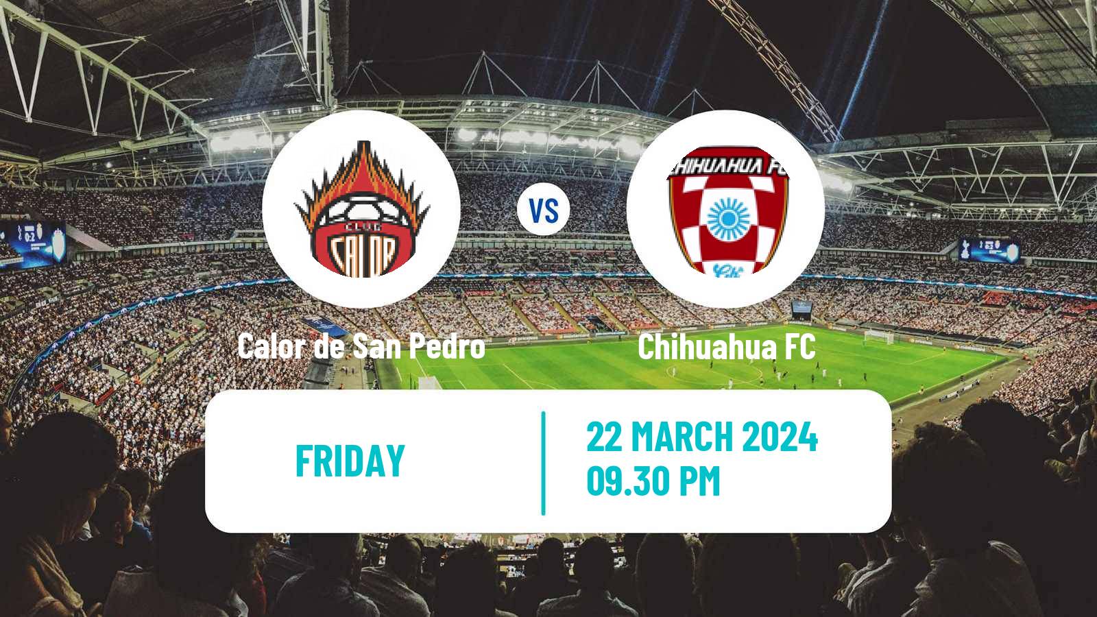 Football Mexican Liga Premier Serie A Calor de San Pedro - Chihuahua