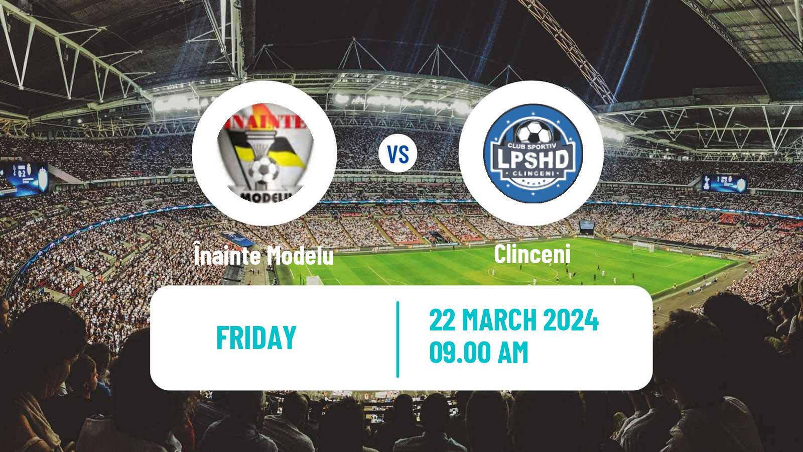 Soccer Romanian Liga 3 - Seria 3 Înainte Modelu - Clinceni