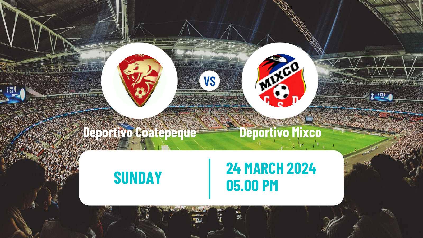 Soccer Guatemala Liga Nacional Deportivo Coatepeque - Deportivo Mixco