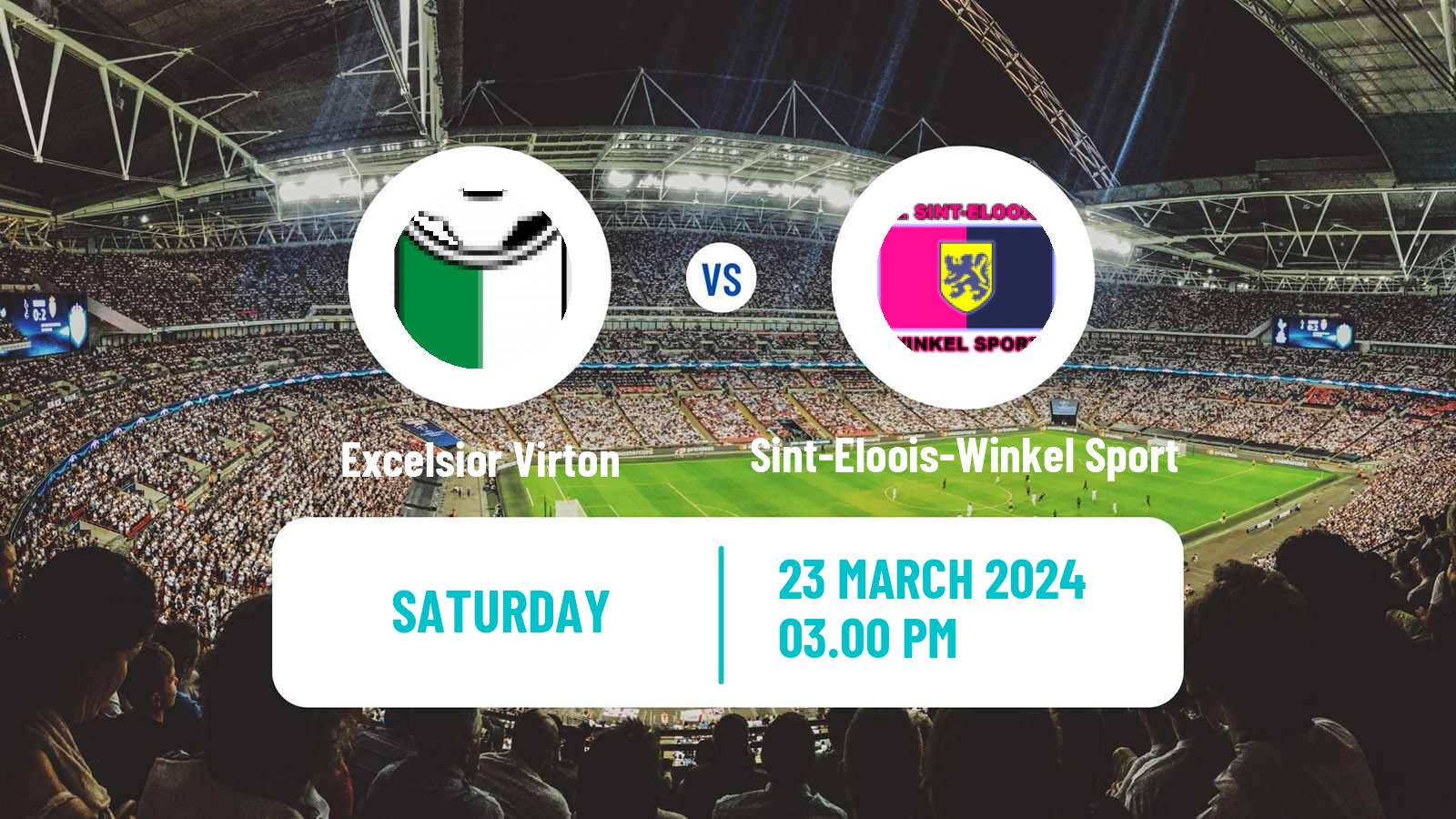 Soccer Belgian National Division 1 Excelsior Virton - Sint-Eloois-Winkel Sport