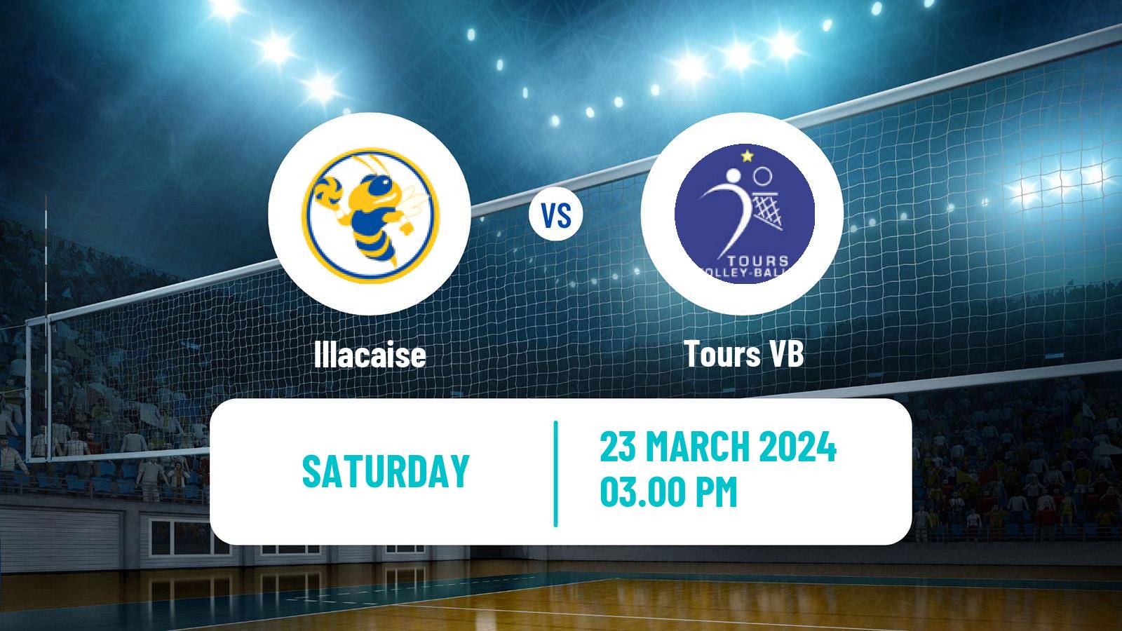 Volleyball French Ligue A Volleyball Illacaise - Tours VB
