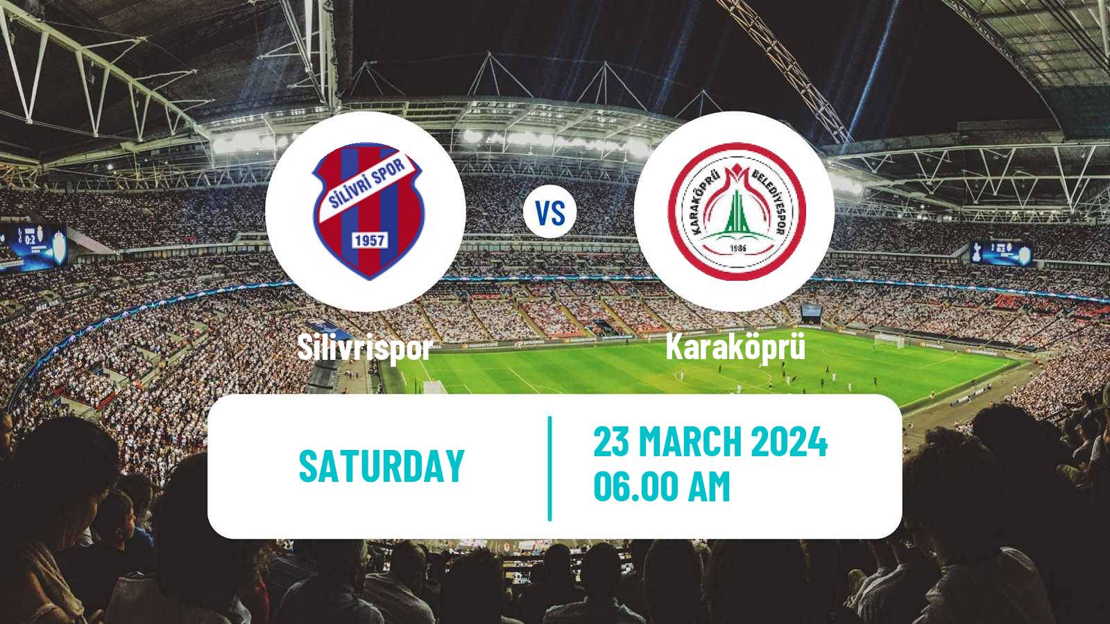 Soccer Turkish 3 Lig Group 3 Silivrispor - Karaköprü