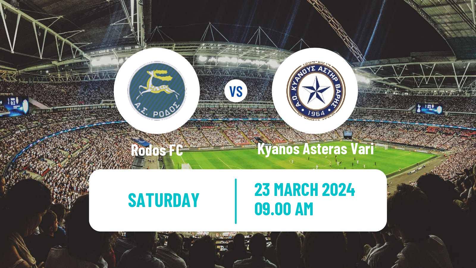 Football Greek Gamma Ethniki - Group 3 Rodos - Kyanos Asteras Vari