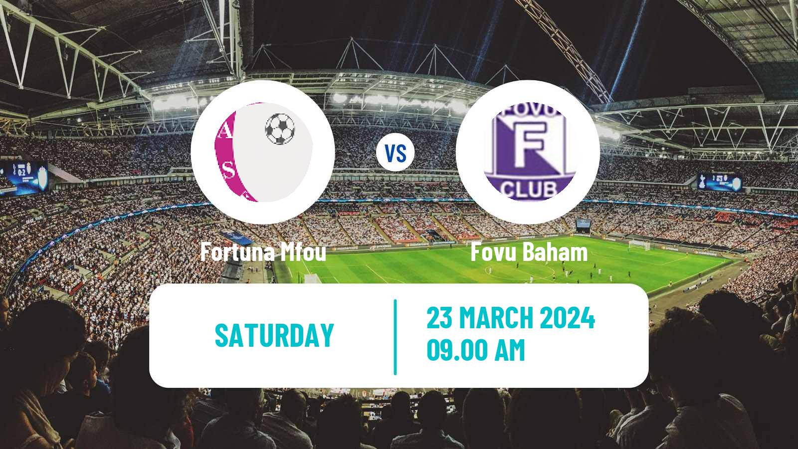 Soccer Cameroon Elite One Fortuna Mfou - Fovu Baham