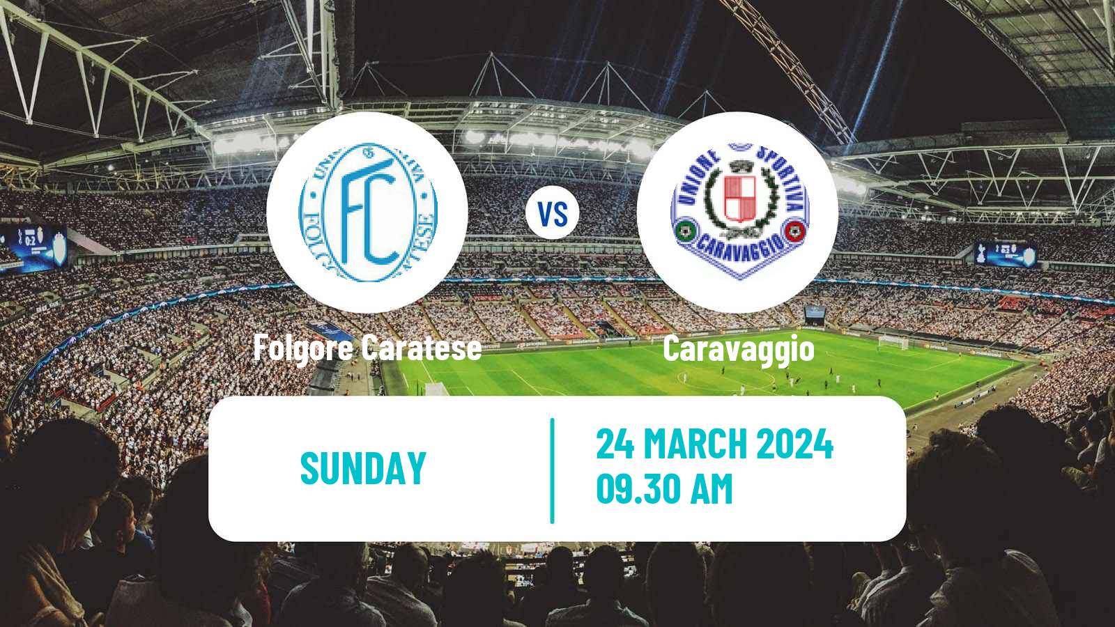 Soccer Italian Serie D - Group B Folgore Caratese - Caravaggio