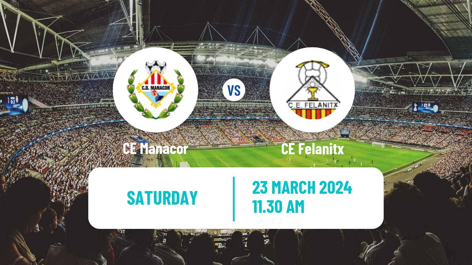 Soccer Spanish Tercera RFEF - Group 11 Manacor - Felanitx