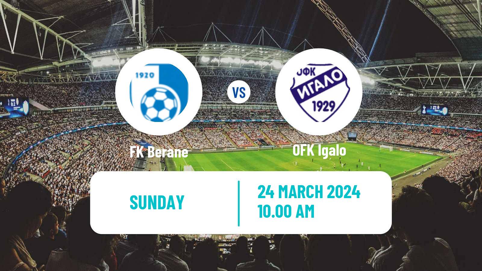 Soccer Montenegrin Druga Liga Berane - Igalo