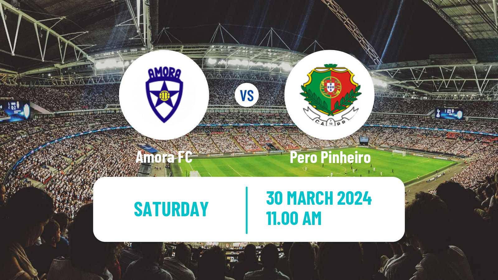 Soccer Portuguese Liga 3 Amora - Pero Pinheiro