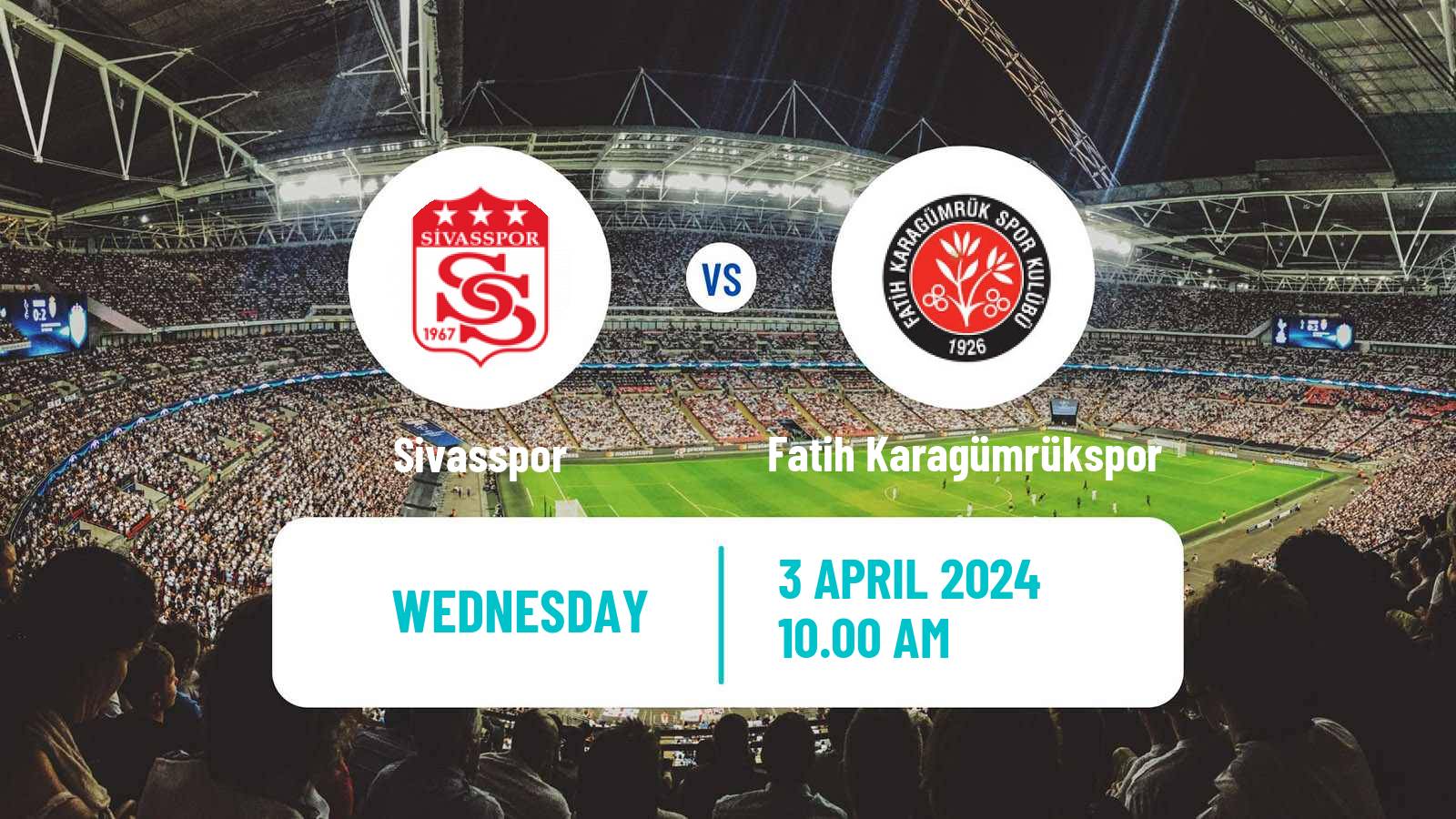 Soccer Turkish Super League Sivasspor - Fatih Karagümrükspor