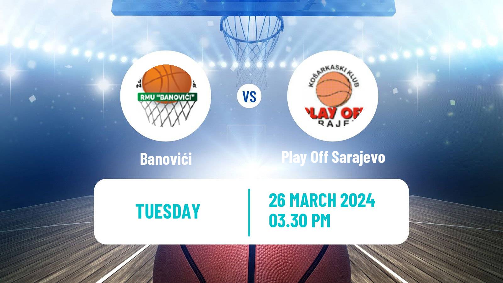 Basketball Bosnian Prvenstvo Basketball Women Banovići - Play Off Sarajevo