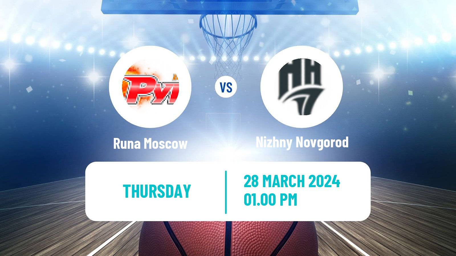Basketball VTB United League Runa Moscow - Nizhny Novgorod
