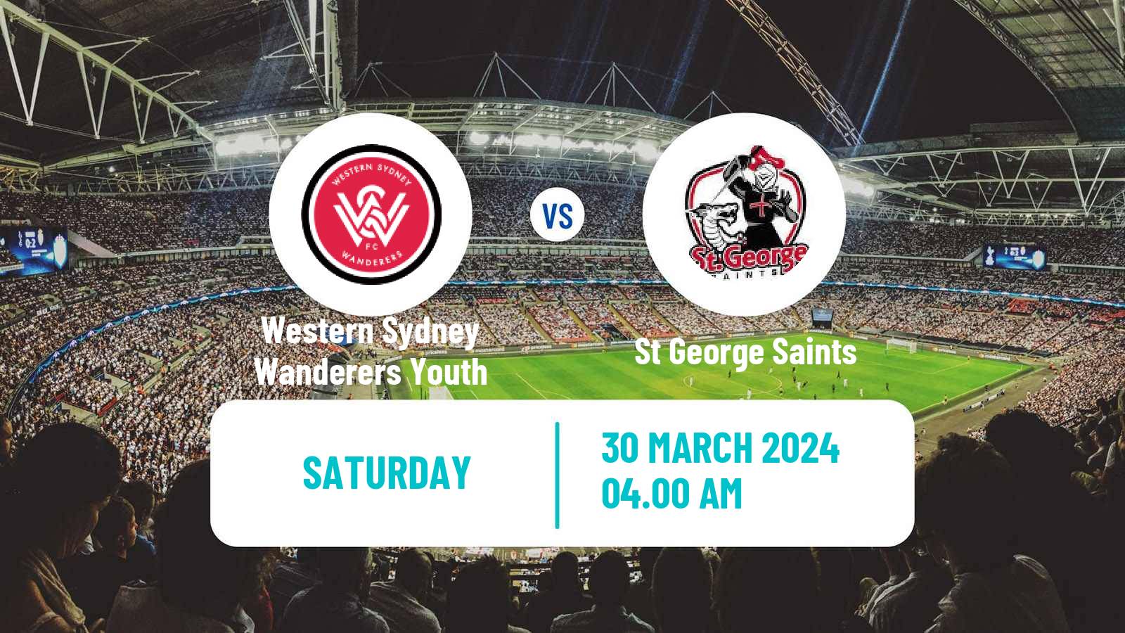 Football Australian NPL NSW Western Sydney Wanderers Youth - St George Saints