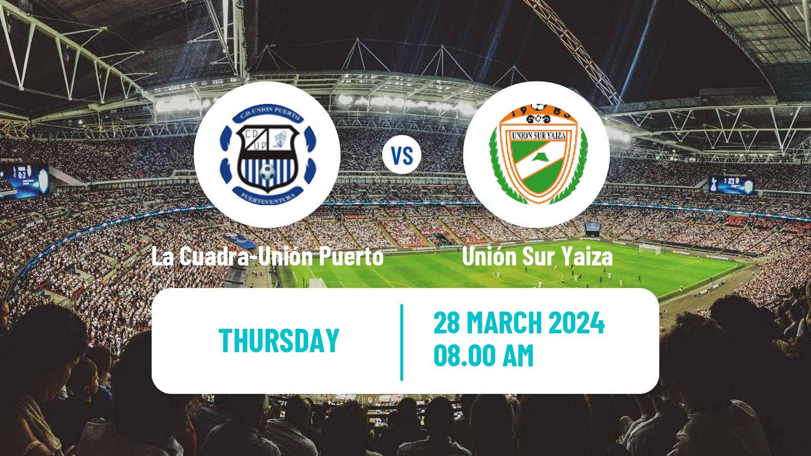Soccer Spanish Tercera RFEF - Group 12 La Cuadra-Unión Puerto - Unión Sur Yaiza