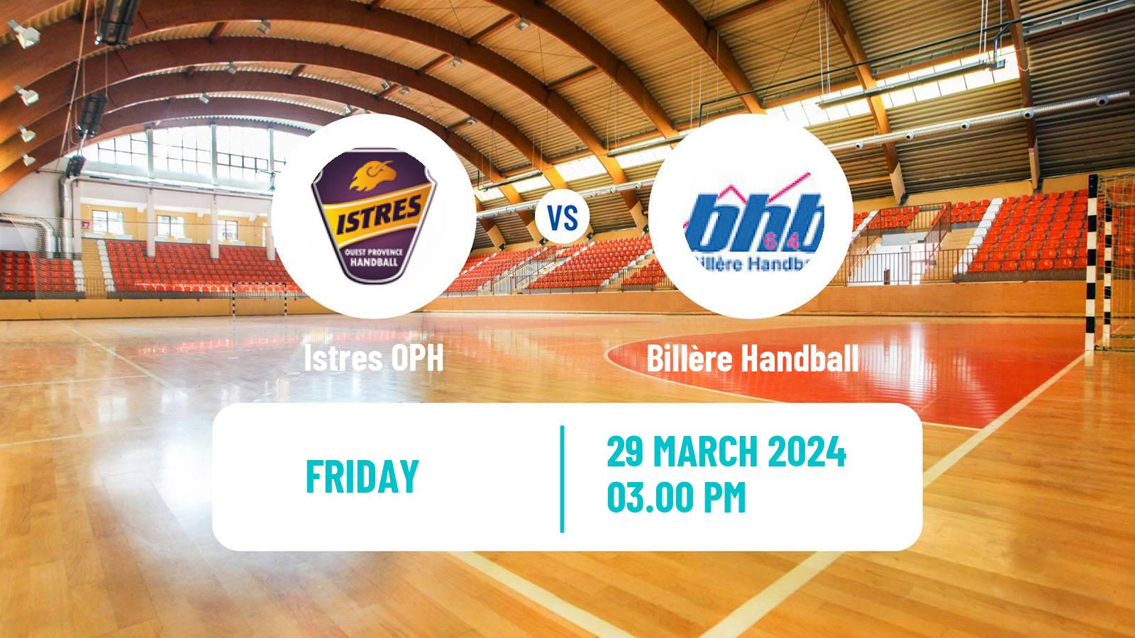 Handball French Proligue Handball Istres OPH - Pau Billère