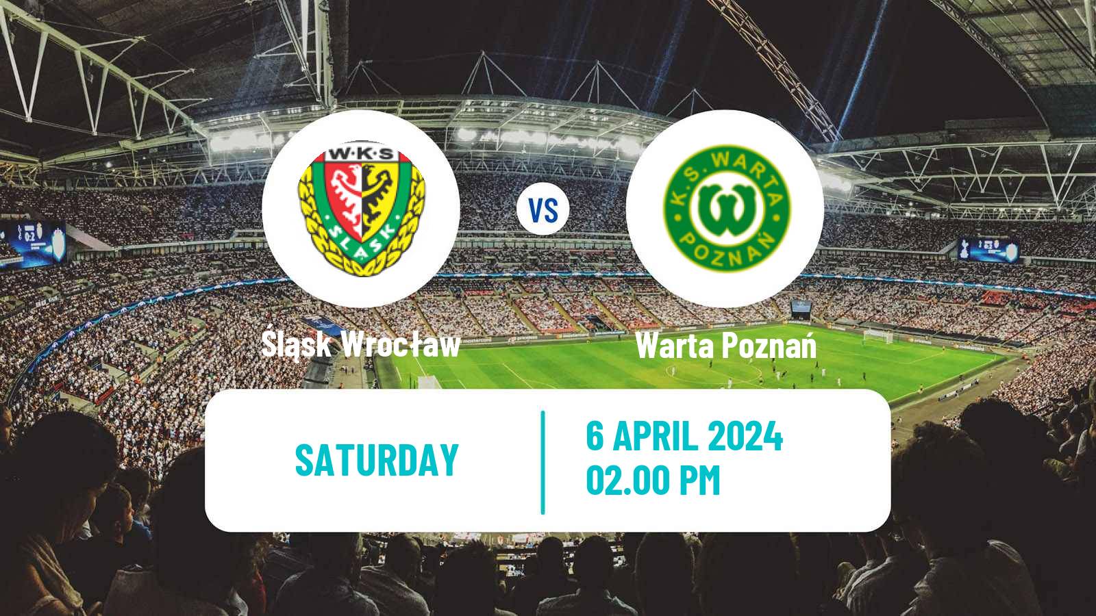 Soccer Polish Ekstraklasa Śląsk Wrocław - Warta Poznań