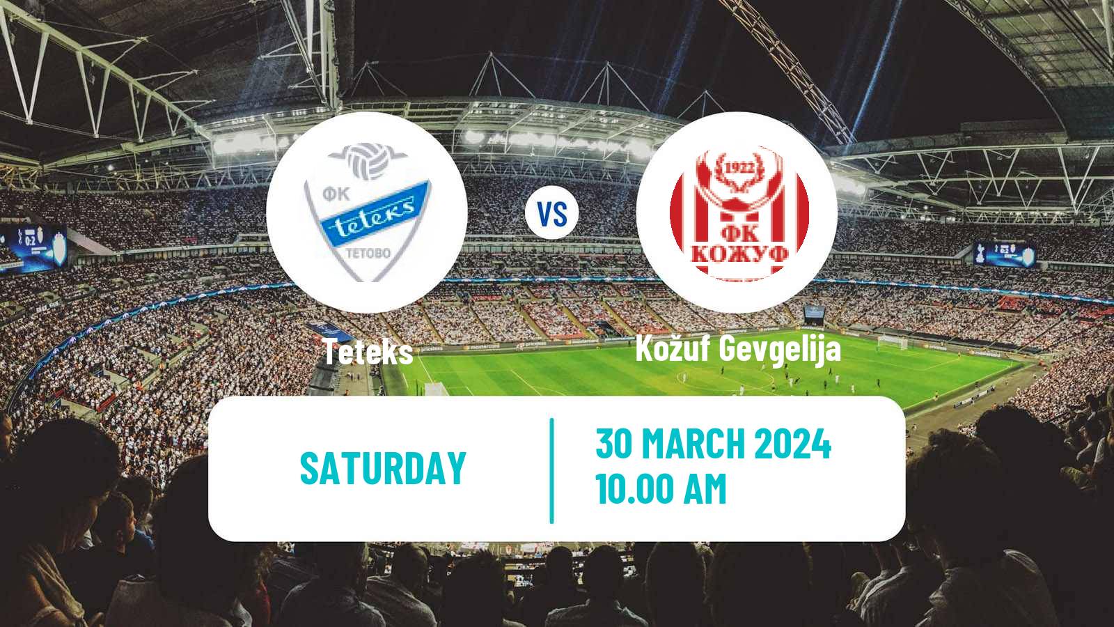 Soccer North Macedonian 2 MFL Teteks - Kožuf Gevgelija