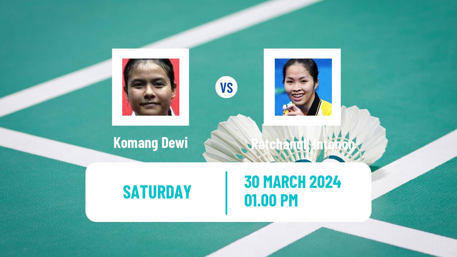 Badminton BWF World Tour Spain Masters Women Komang Dewi - Ratchanok Intanon