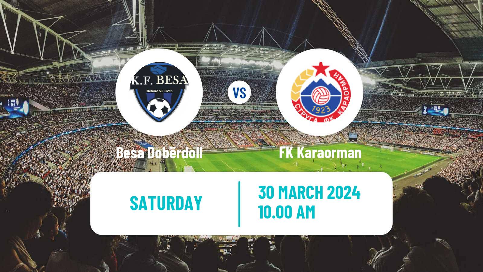 Soccer North Macedonian 2 MFL Besa Dobërdoll - Karaorman