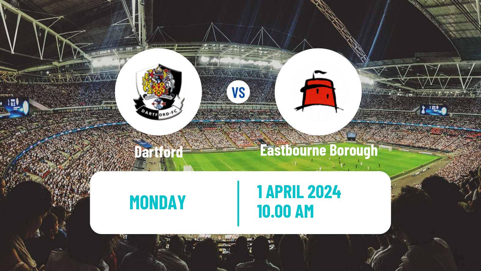 Soccer English National League South Dartford - Eastbourne Borough