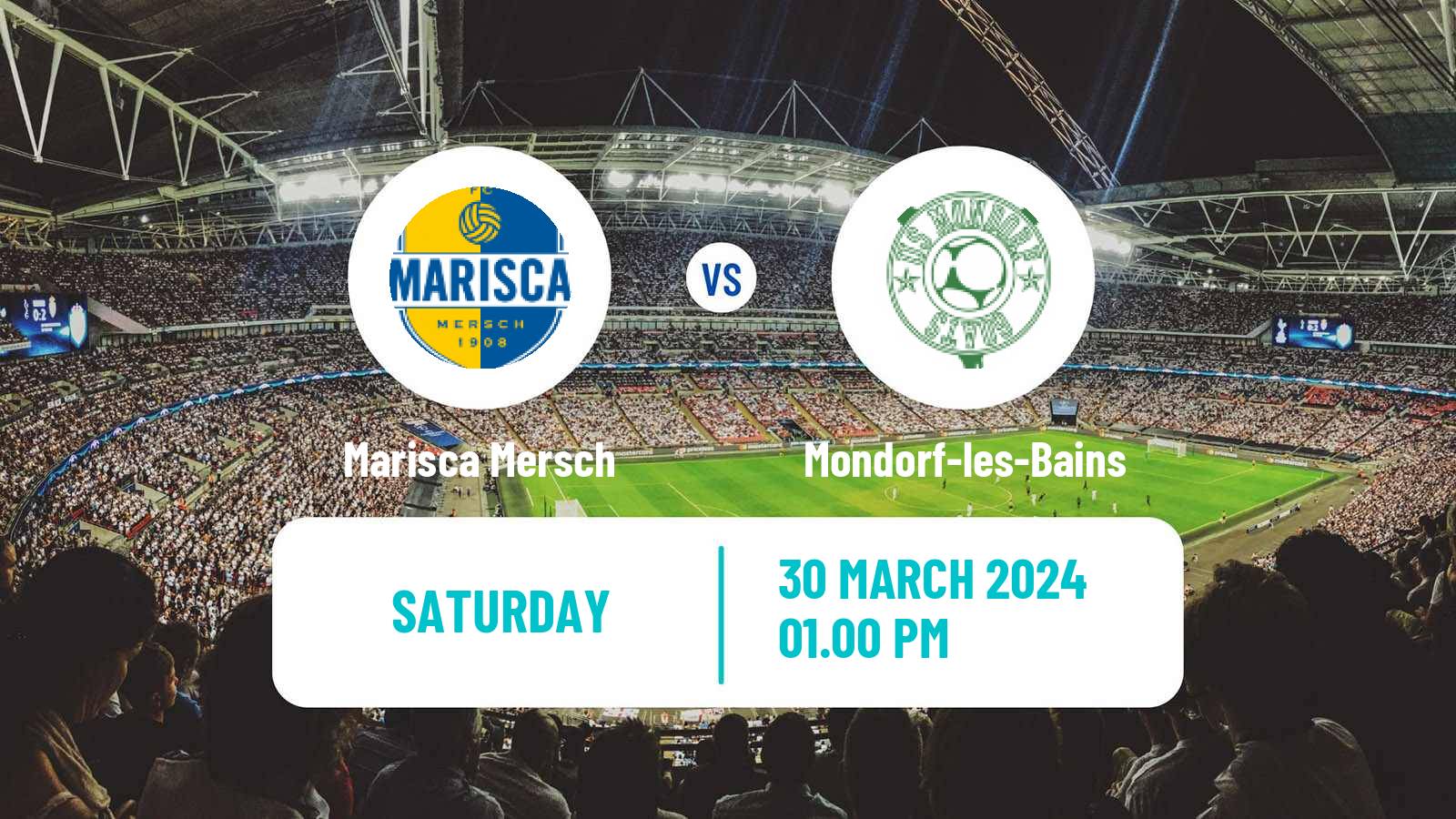 Soccer Luxembourg National Division Marisca Mersch - Mondorf-les-Bains