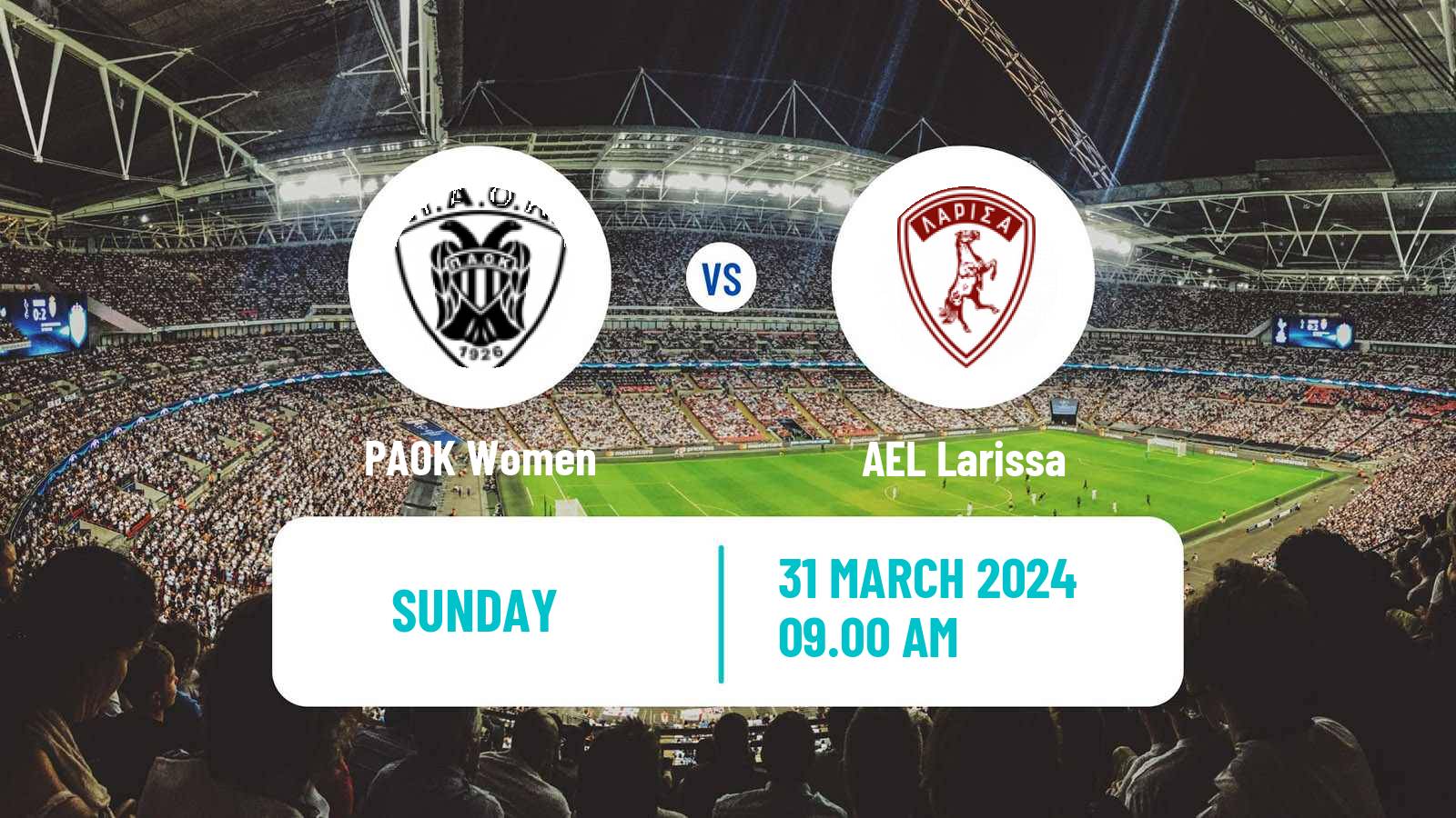 Soccer Greek Division A Women PAOK - AEL Larissa