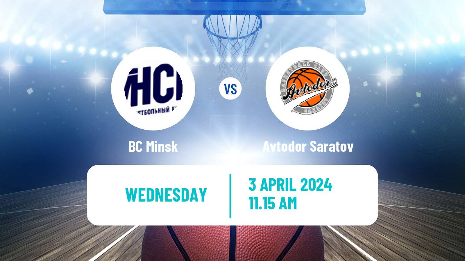Basketball VTB United League Minsk - Avtodor Saratov