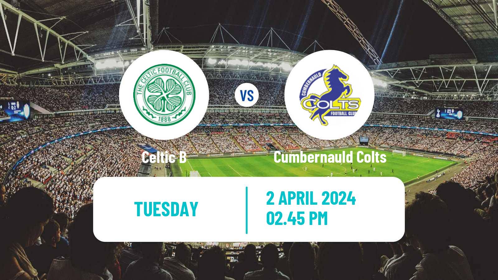 Football Scottish Lowland League Celtic B - Cumbernauld Colts
