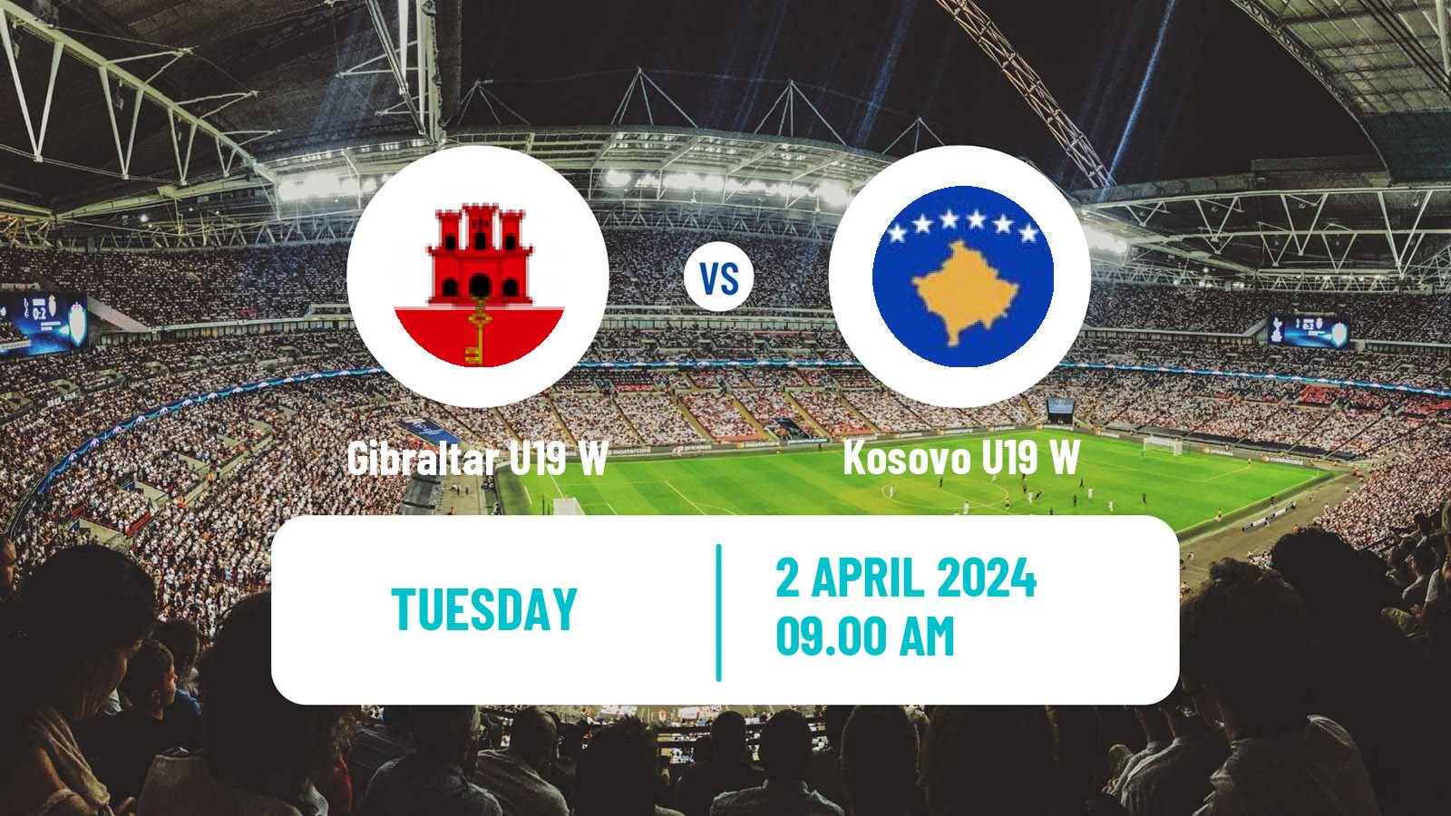 Soccer UEFA Euro U19 Women Gibraltar U19 W - Kosovo U19 W