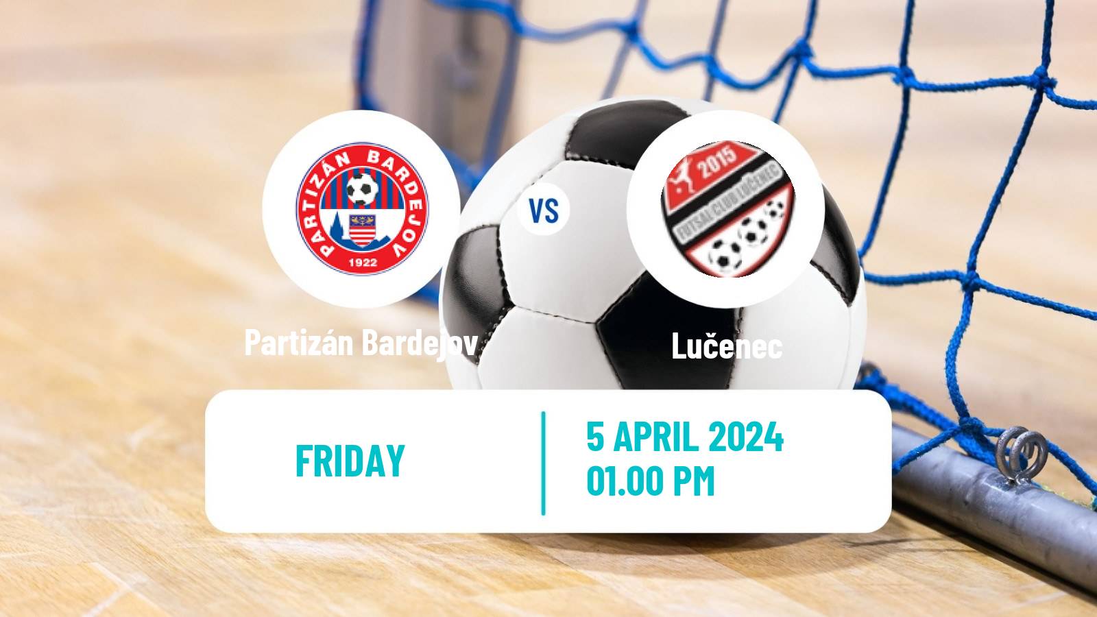 Futsal Slovak Extraliga Futsal Partizán Bardejov - Lučenec