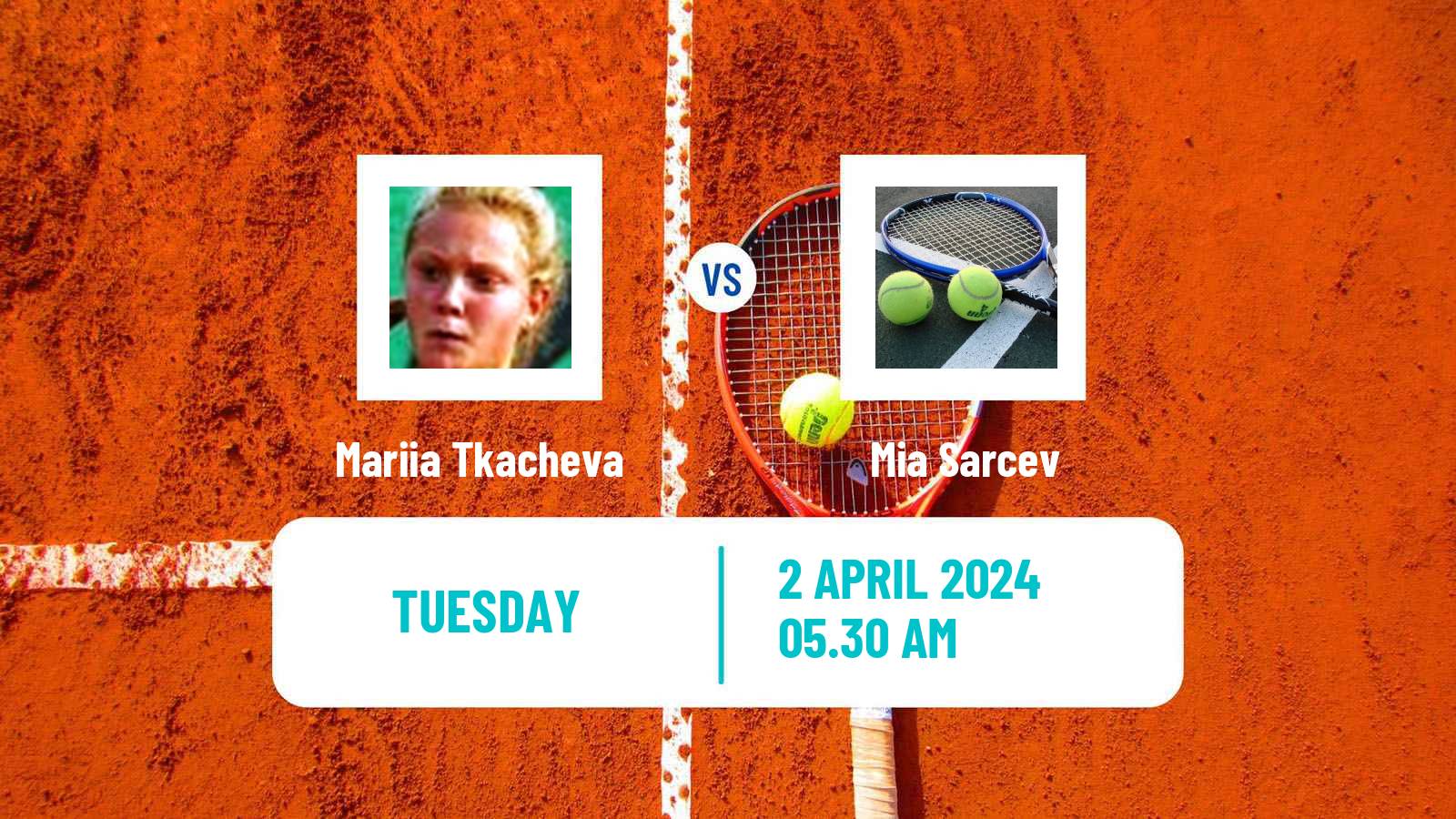 Tennis ITF W15 Monastir 12 Women Mariia Tkacheva - Mia Sarcev