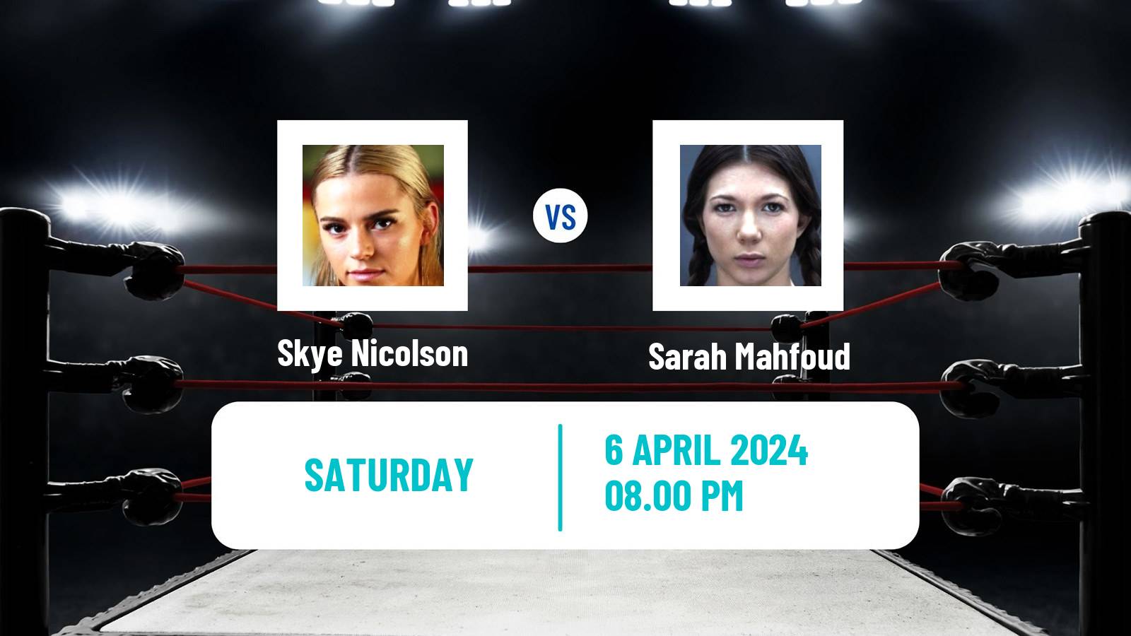 Boxing Featherweight WBC Title Women Skye Nicolson - Sarah Mahfoud