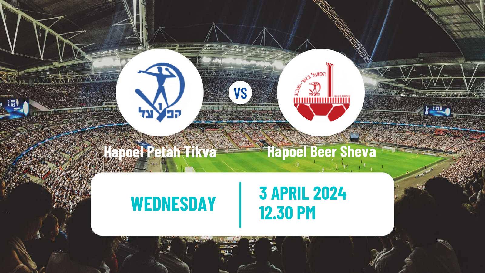 Soccer Israeli State Cup Hapoel Petah Tikva - Hapoel Beer Sheva