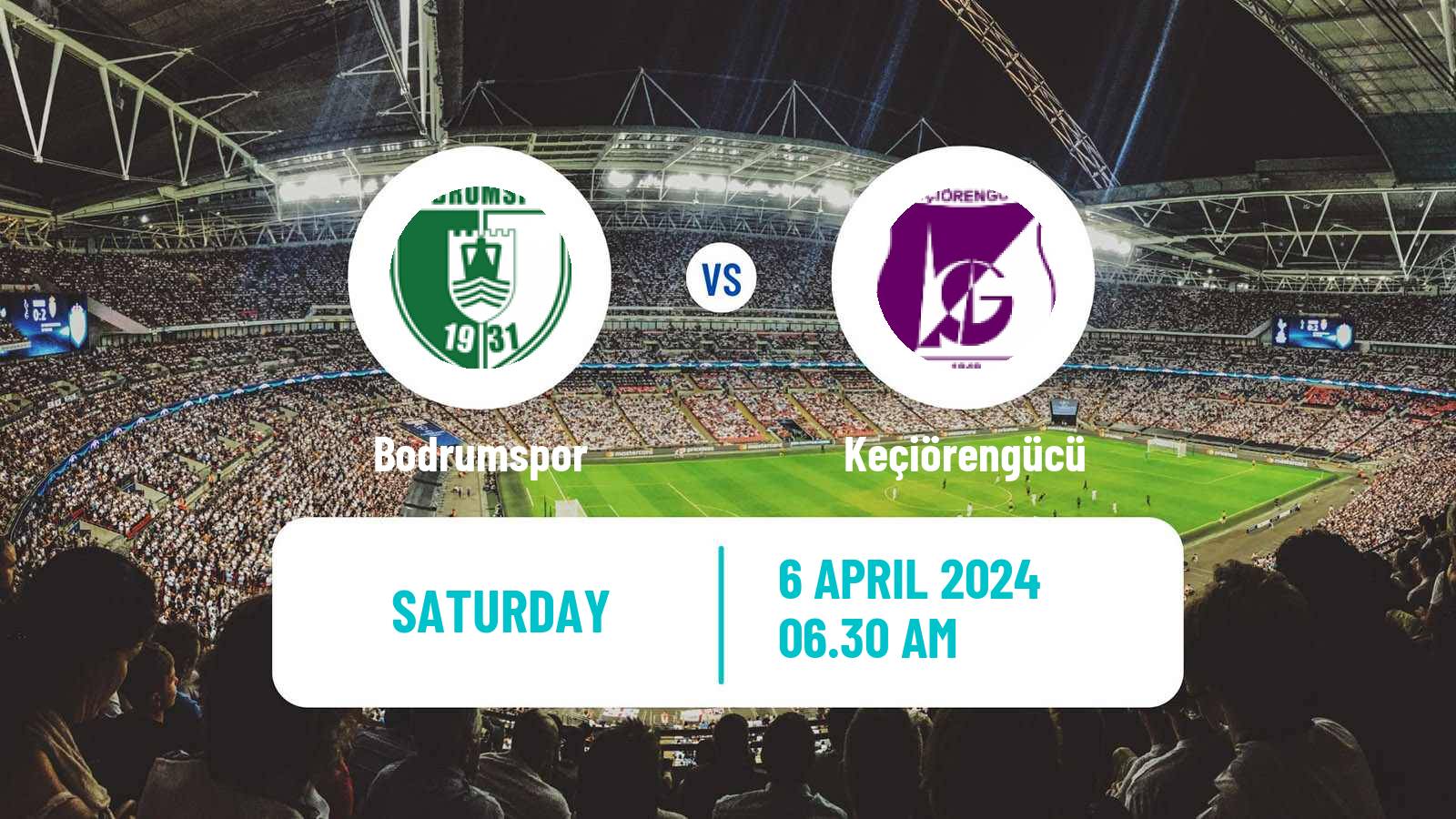 Soccer Turkish First League Bodrumspor - Keçiörengücü